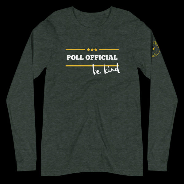 Poll Official - Be Kind Unisex Long Sleeve Tee