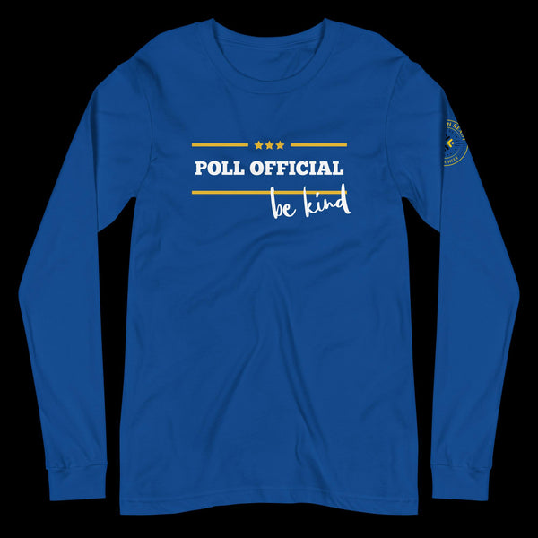 Poll Official - Be Kind Unisex Long Sleeve Tee