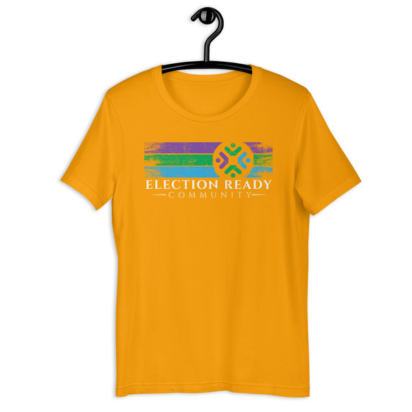 Election Ready Community Unisex T-shirt