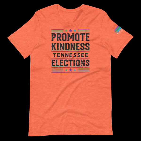 Promote Kindness [State] Unisex t-shirt