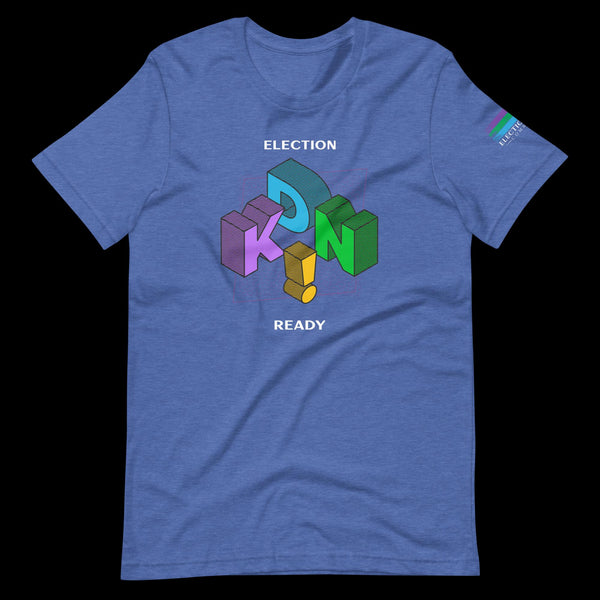 Election Ready Kind Unisex t-shirt