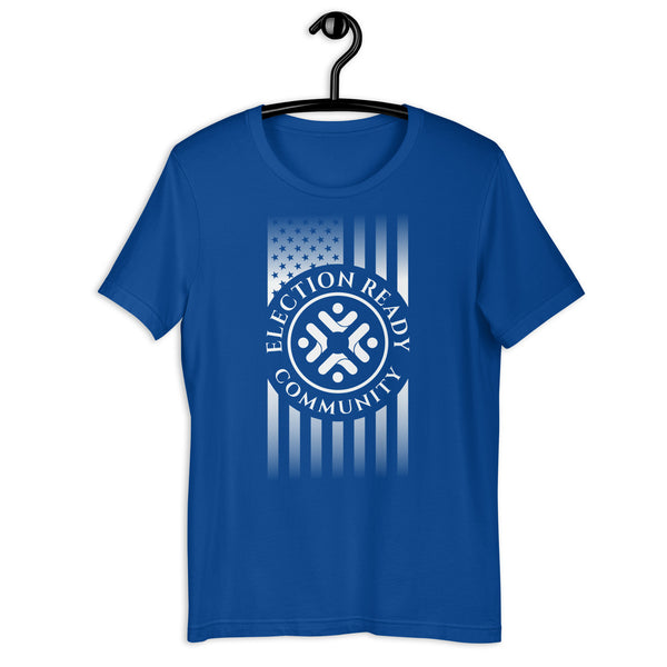 Election Ready Community Flag Unisex T-shirt